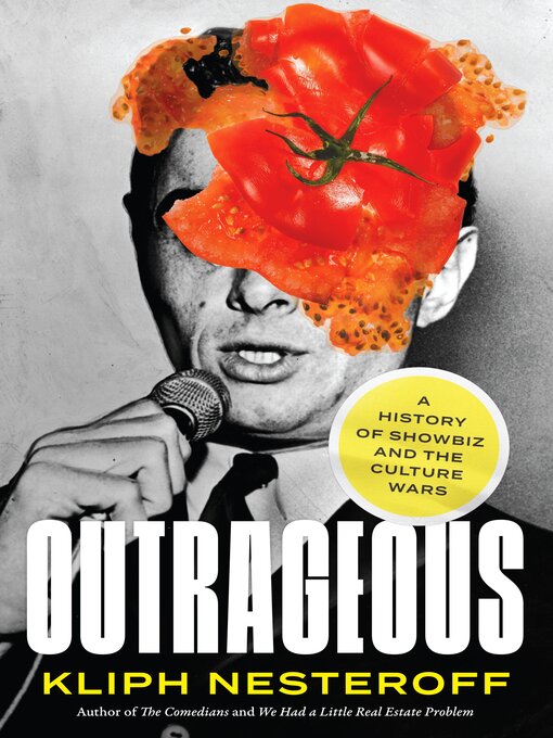 Title details for Outrageous by Kliph Nesteroff - Available